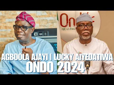 Agboola Ajayi | PDP | Lucky Aiyedatiwa | APC | Ondo 2024 | Viewpoint | Veegil Media