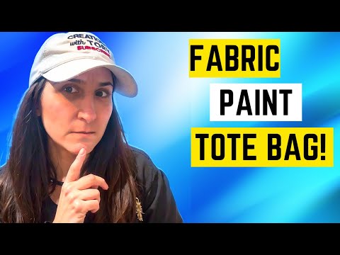 How To Paint With Fabric Paint on Canvas Tote Bag