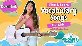 Dormant Song | Sing and Learn | Vocabulary Songs for Kids | Singable Words | Elementary | 4th Grade