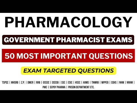 PHARMACOLOGY / PHARMACIST EXAM PREPARATION / RRB PHARMACIST EXAM / HSSC/ ESIC / MPPEB / AIIMS / DMER