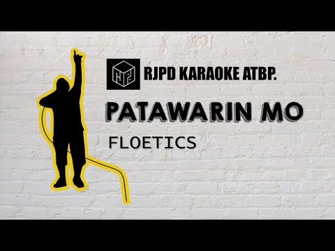 Patawarin Mo - Floetics (Karaoke)