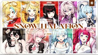 【冬COVER9名様】Snow Halation ❄️ / Ft.【洛可洛斯特 / 麵音白湯 / 涅默 / 黑銀夜烏 / 希翁 / 亞洛赫 / 澪Rei / 瓦西瓦瓦 / 百百波美】【日本語テキスト】