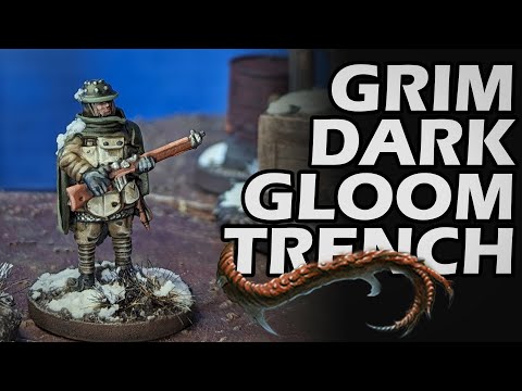 Painting Grimdark World War I | Gloom Trench 1926