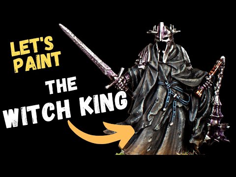 Bringing Middle-earth to Life: Painting the Witch King!