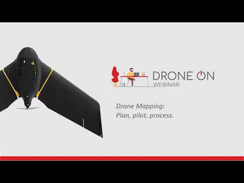 Drone On Webinar - Drone Mapping: Planing, pilot, process.