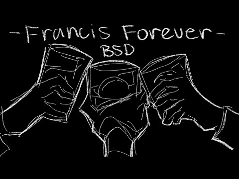 francis forever - bungo stray dogs animatic