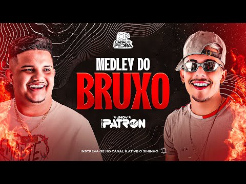 JHOY EL PATRON HOMENAGEM ROMARINHO MEC MEDLEY DO BRUXO