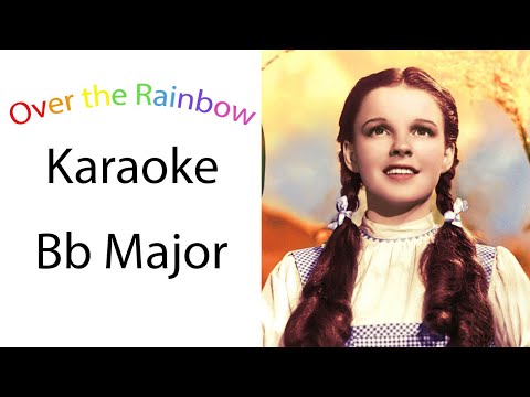 Somewhere Over the Rainbow Karaoke