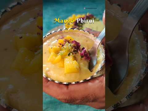 Mango Phirni Recipe | आम की फिरनी | Mango Recipe #shorts #dessert #phirni #kheer #viral