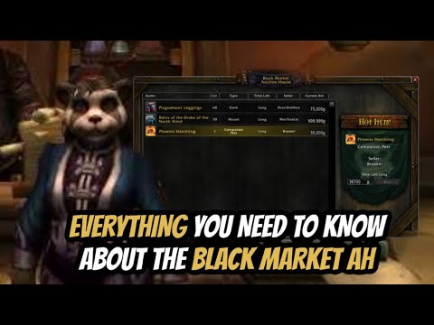 WHAT IS THE BLACK MARKET AUCTION HOUSE, WHERE CAN YOU FIND IT & WHAT IS IT FOR: WORLD OF WARCRAFT