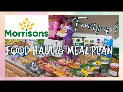 MORRISONS FOOD HAUL & MEAL PLAN | GROCERY HAUL UK