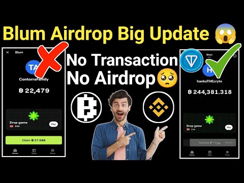 Blum airdrop eligibility criteria || Blum airdrop ton transaction || Blum airdrop new update