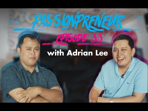 Founder of Ngohiong Express - Adrian Lee, Business Strategy in Growing BIG I #PassionPreneur EP. 33