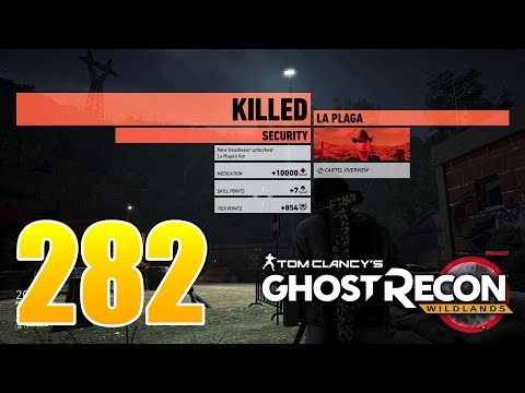 Ghost Recon Wildlands Ep 282 - La Plaga underboss mission