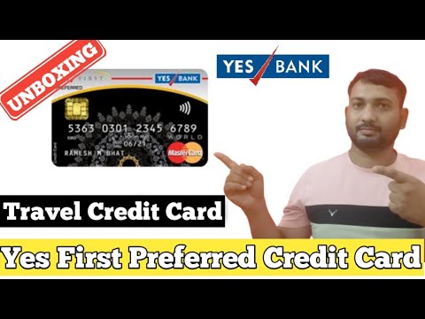 Yes First Preferred Credit card Unboxing | मुझे क्या Limit मिली है ?