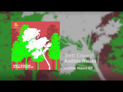 Brett Edwards - Audible Noises