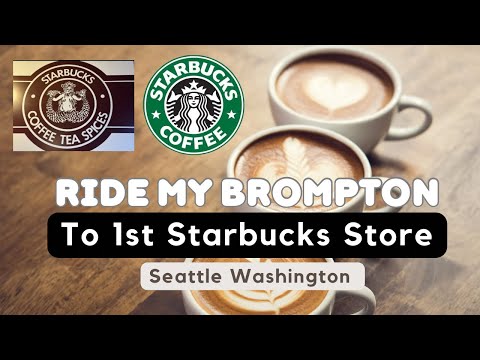 Brompton Ride to 1st Starbucks Store