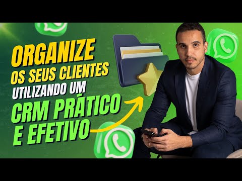 CRM no Whatsapp - Ative em 30 Segundos e Aumente suas Vendas no Whatsapp