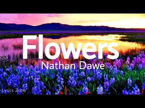 Nathan Dawe - Flowers (Lyrics) feat. Jaykae