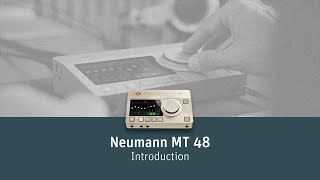 The Neumann MT 48 (Pt. 1/5) –  Introduction