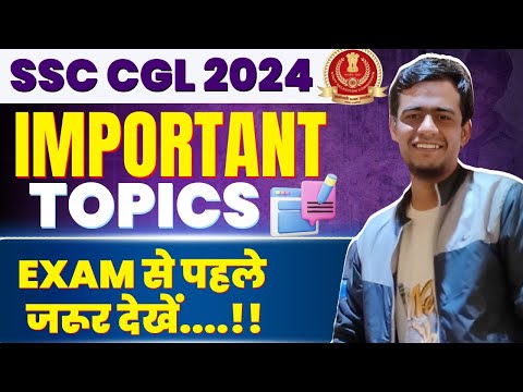 SSC CGL 2024!! IMPORTANT TOPICS PART 1 #ssc #cgl2024 #cgl