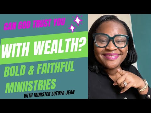 Can God trust you with Wealth?