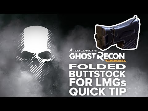 Folded Buttstock (LMG) location and info - Ghost Recon Wildlands (quick tip)