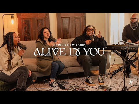 Alive In You | Carrington Gaines, Amanda Guillory | Forest City Worship (Acoustic Version)