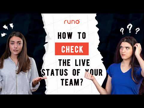 How to check your team’s live status | Mobile App | Runo