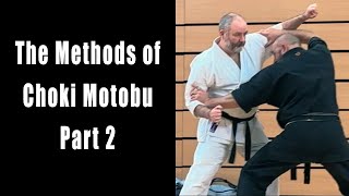 The Methods of Choki Motobu: Part 2