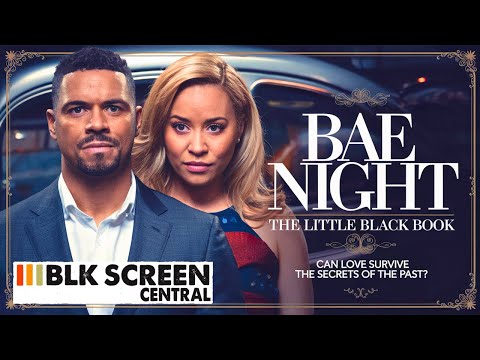 Bae Night: The Little Black Book | Free Drama Movie | Full Movie | Black Cinema | BLK Screen Central