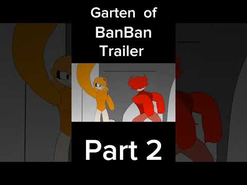 Garten of BanBan trailer part 2