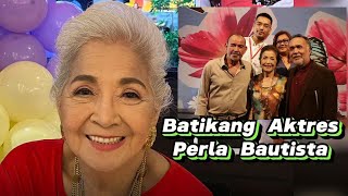 Batikang Aktres Perla Bautista Nag-kuwento tungkol sa kasabayan noon na Hindi na Aktibo o Patay na