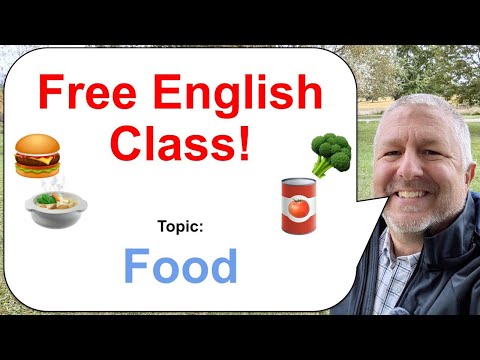 Let's Learn English! Topic: Food! 🥦🥫🍲