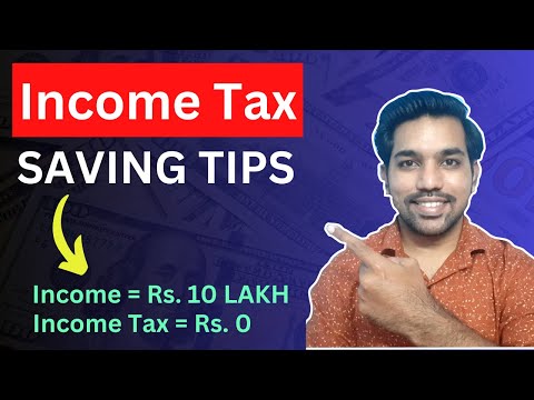 Income Tax Saving Tips for Salaried | ZERO Tax up to Rs. 10 Lakh [Calculation]