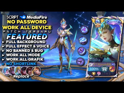 Script Skin Karina Zodiac Gemini Halo No Password Mediafire | Full Effect & Voice - Patch Terbaru