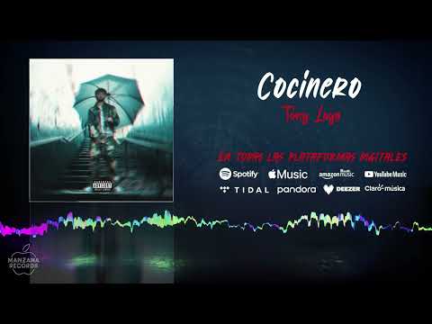 Tony Loya - Cocinero (Audio Oficial)