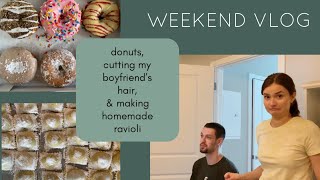 Vlog | Cutting My Boyfriend's Hair & Making Ravioli