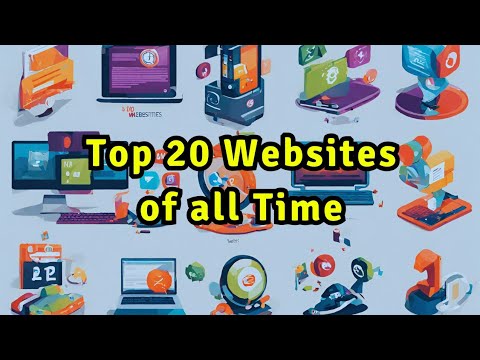 Top 20 Best Websites Ever: The Ultimate Online Hall of Fame