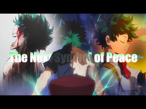 (MHA) Izuku Midoriya || The Next Symbol of Peace