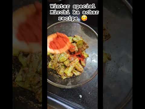 Winter special mirchi ka achar #tastyfood #homemade #easyrecipe #subscribe kijiye please 🙏