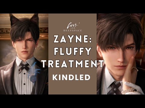 Zayne: Fluffy Treatment [KINDLED 5 Star Memory] - Love and Deepspace