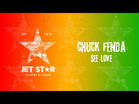 Chuck Fenda - See Love (Official Audio) | Jet Star Music