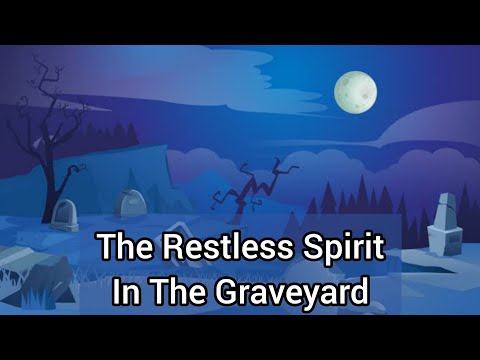 Night In The Graveyard| Ghost Horror Story| Dangerous Horror Story Real| Real Haunted Experience