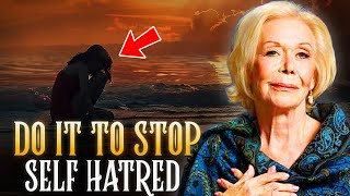 How To Love Yourself and Overcome Self-hatred - Louise Hay's Powerful Speech Will Change Your Life