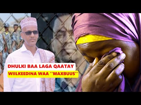 HOOYO IJAABO  | DHULKI BAA LAGA QAATAY WIILKEEDINA WAA 'MAXBUUS' | BEERAHA GODEY | DOCUMENTARY 2021