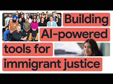 New Way Now: Justicia Lab provides immigrants with legal guidance in 30 seconds using AI