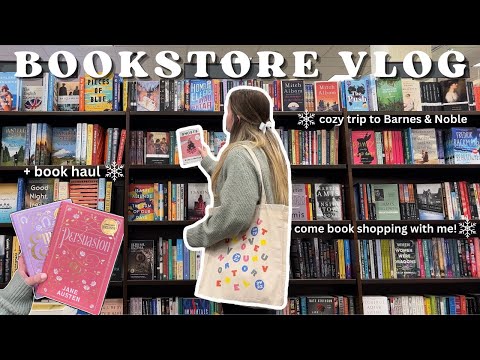 *cozy* bookstore vlog❄️☕️📖 spend the day with me at barnes & noble + book haul!