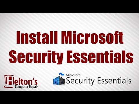 How To Install Microsoft Security Essentials XP Vista 7