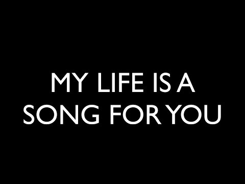 Tom Rosenthal - My Life Is A Song For You (Lyrics)